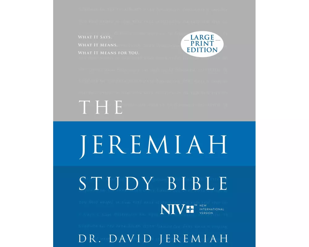 The Jeremiah Study Bible, NIV (Large Print Edition, Hardcover)