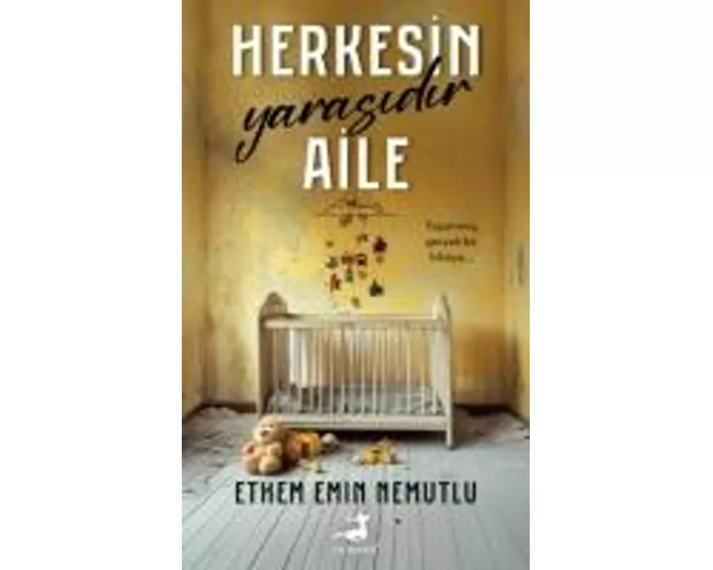 Herkesin Yarasidir Aile