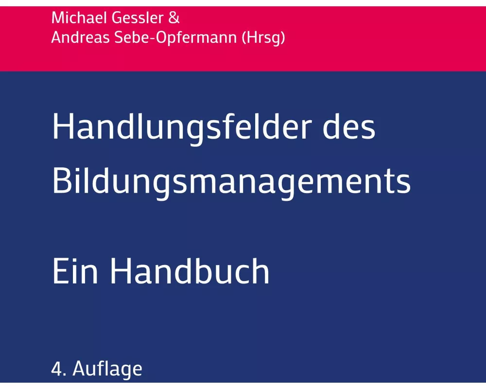 Handlungsfelder des Bildungsmanagements