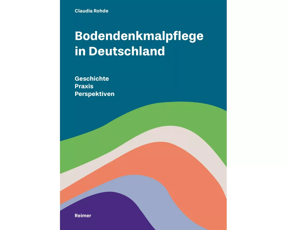Bodendenkmalpflege in Deutschland