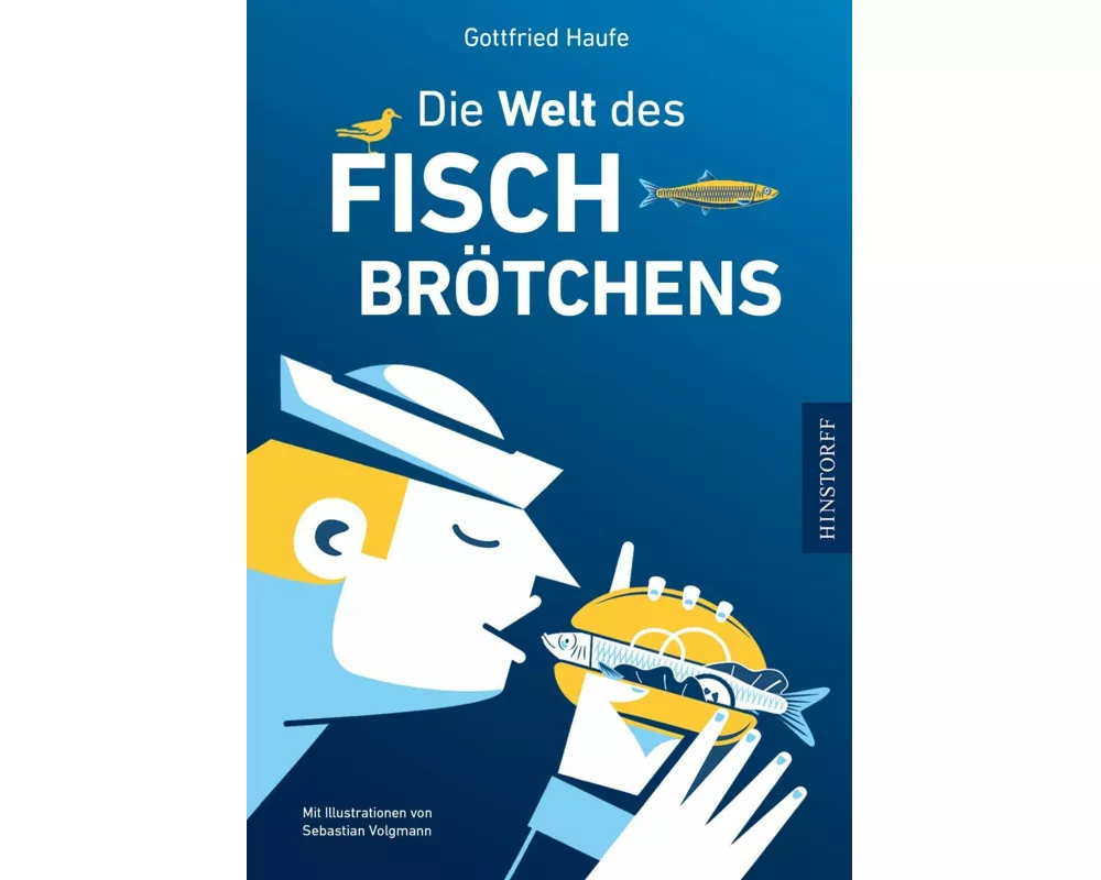 Die Welt des Fischbrötchens