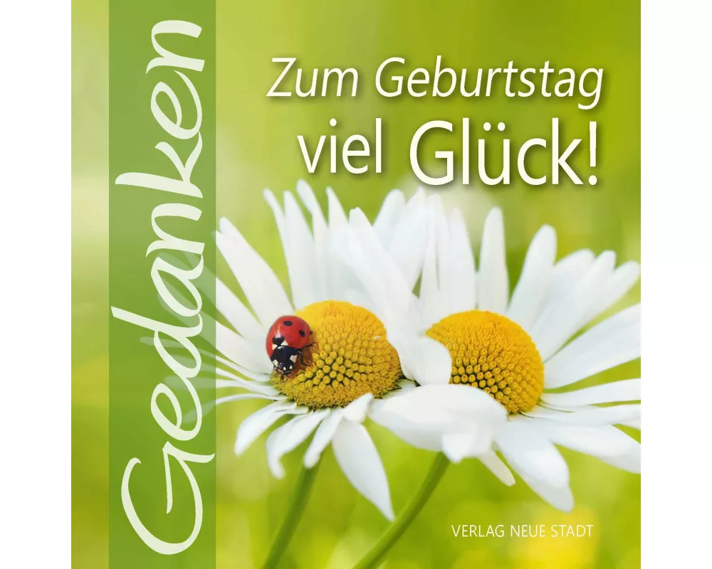 Zum Geburtstag viel Glück!