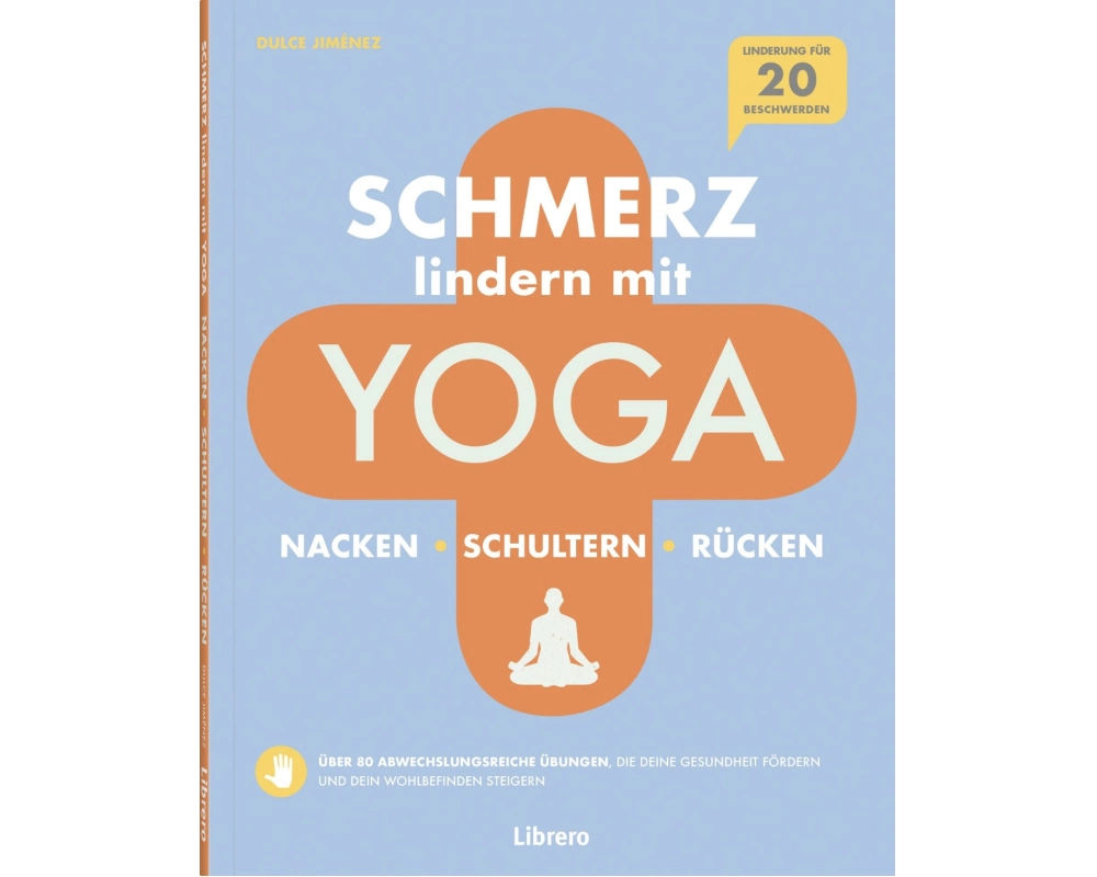 Schmerzlindern mit Yoga Nacken Schulter Rücken