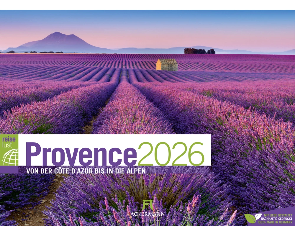 Provence ReiseLust Kalender 2026 | von der Cote d’Azur bis in die Alpen