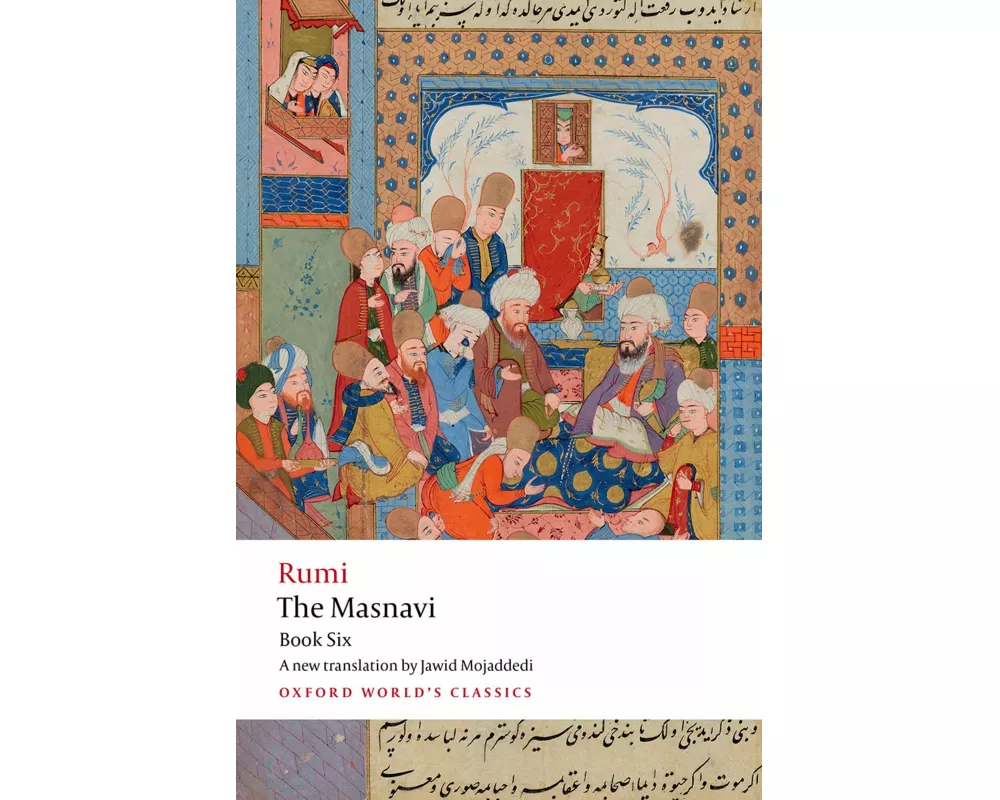 The Masnavi, Book Six