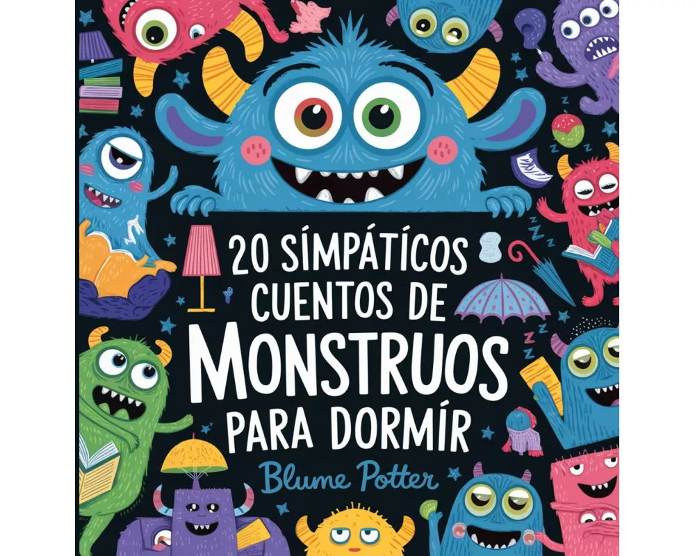 20 Simpáticos Cuentos De Monstruos Para Dormir