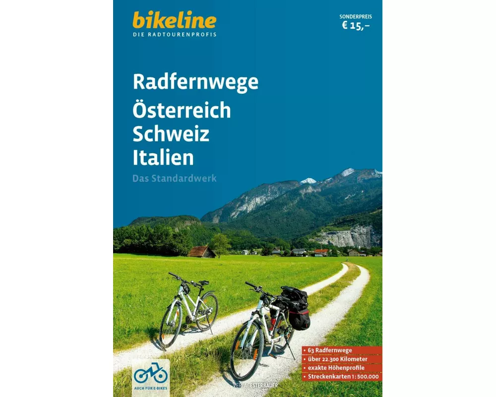 Radfernwege Österreich, Schweiz, Italien