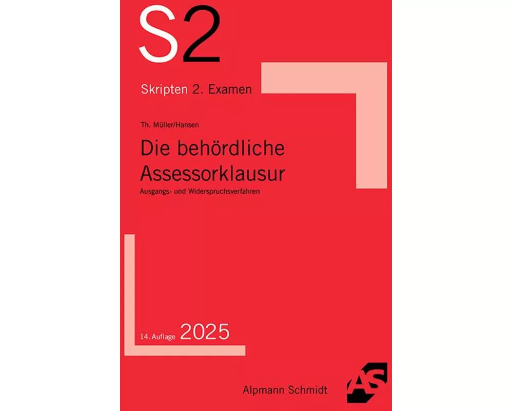 Die behördliche Assessorklausur