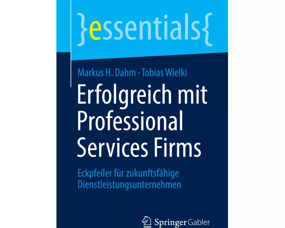 Erfolgreich mit Professional Services Firms