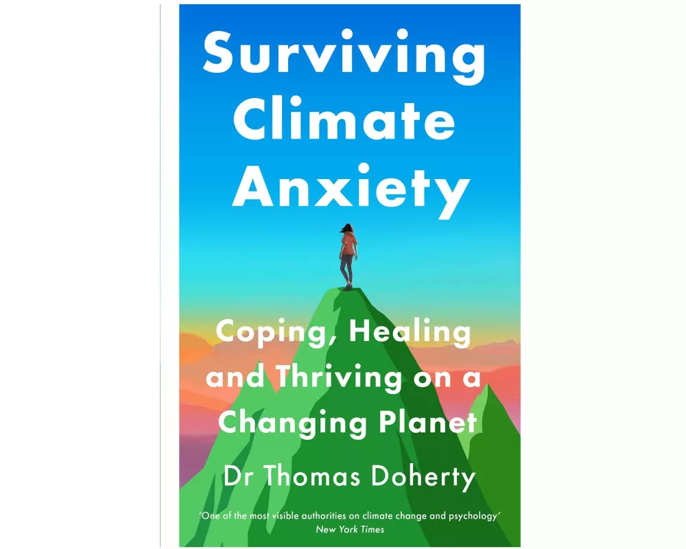 Surviving Climate Anxiety