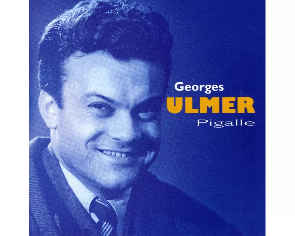 Ulmer, Georges-Pigalle