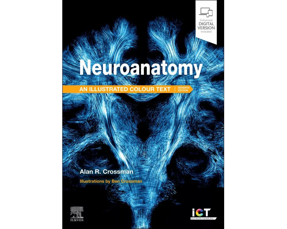 Neuroanatomy: Illustrated Colour Text