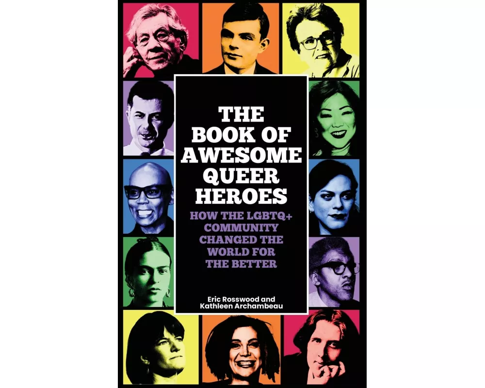 The Book of Awesome Queer Heroes