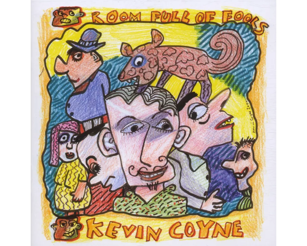 Coyne,Kevin-Room Full Of Fools