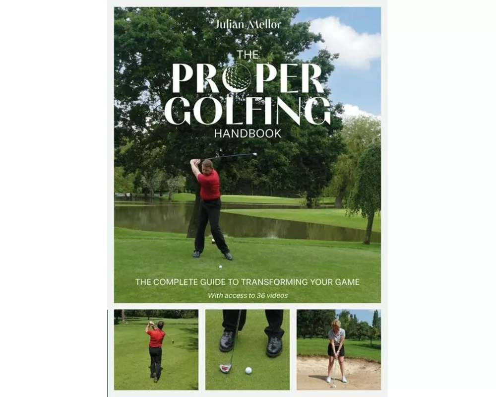The Proper Golfing Handbook