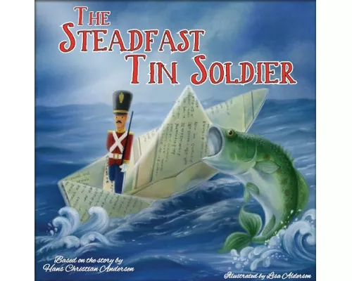 The Steadfast Tin Soldier