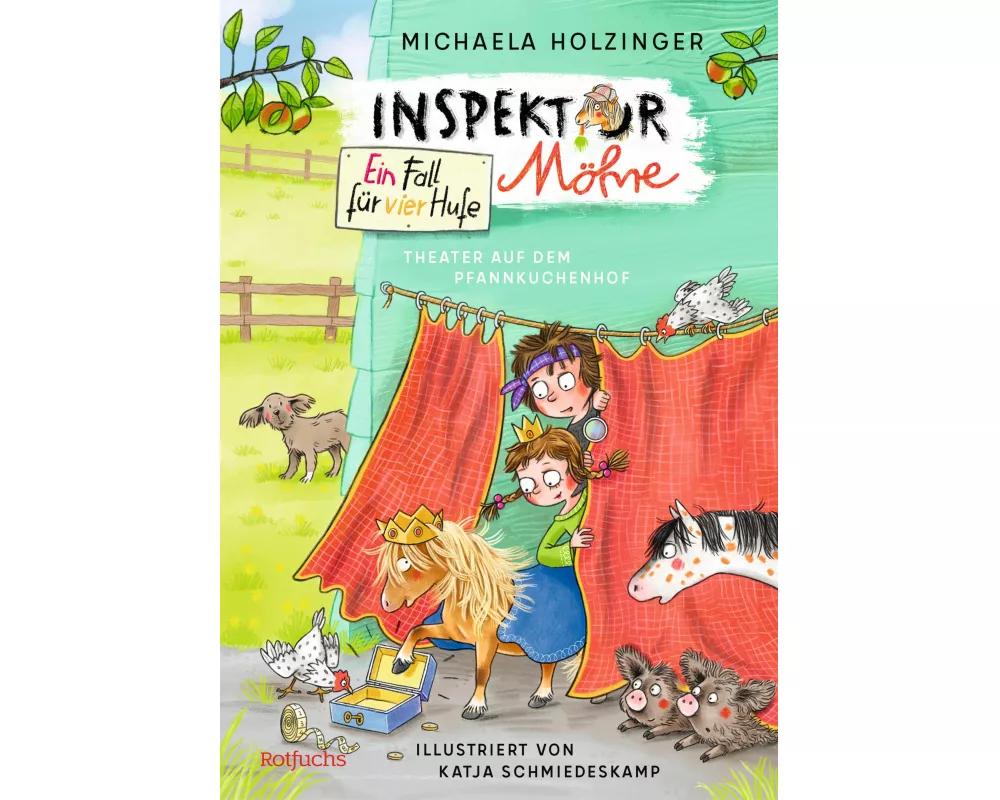Inspektor Möhre - Ein Fall für vier Hufe: Theater auf dem Pfannkuchenhof