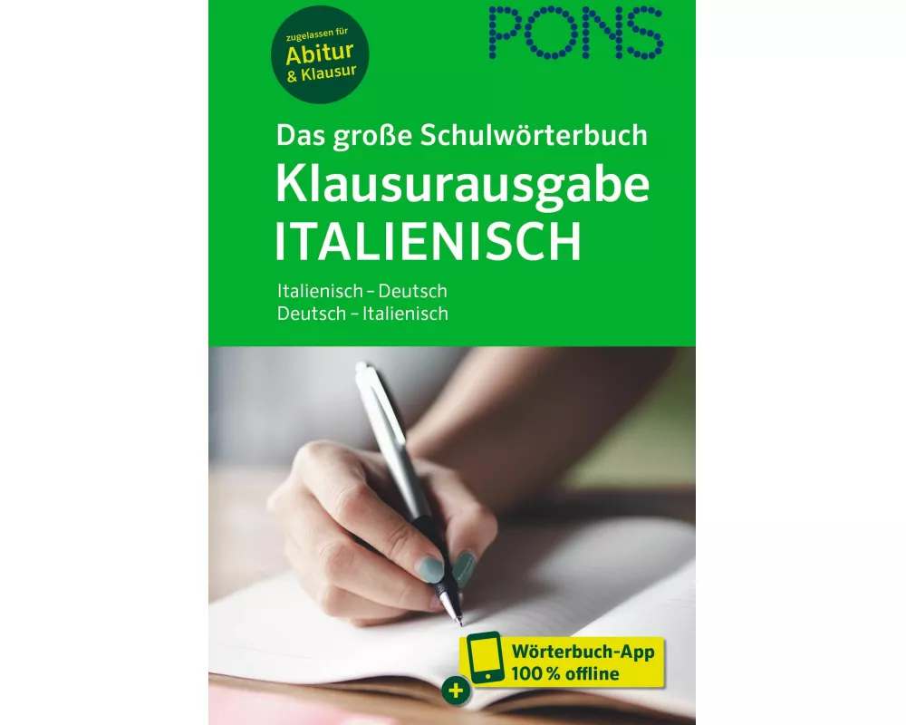 PONS Das große Schulwörterbuch Klausurausgabe Italienisch