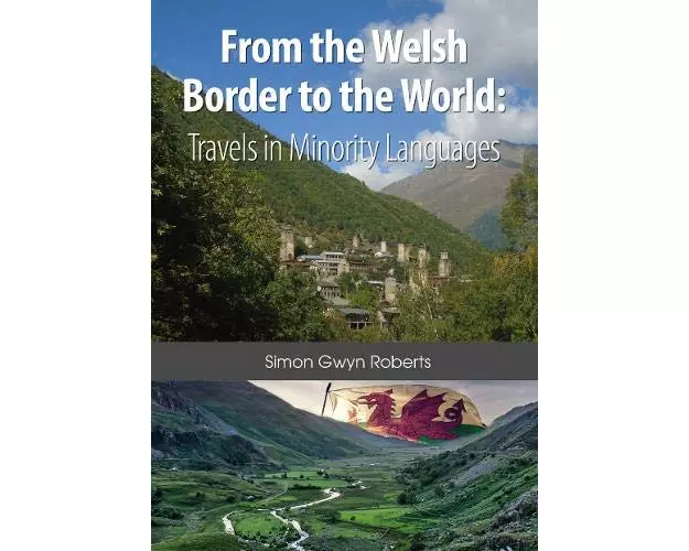 From the Welsh Border to the World