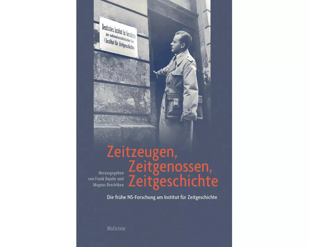 Zeitzeugen, Zeitgenossen, Zeitgeschichte