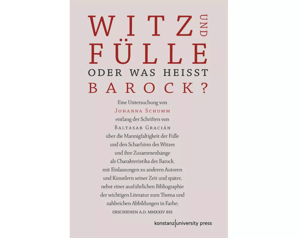 Witz und Fülle. Oder was heißt barock?
