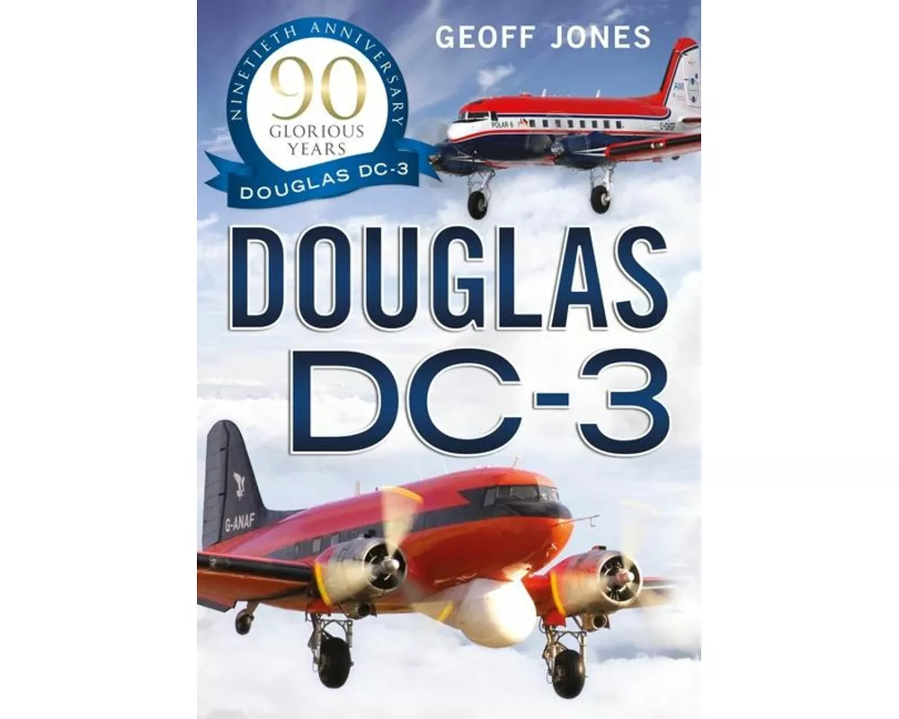 The Douglas DC-3