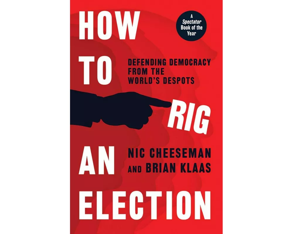 How to Rig an Election
