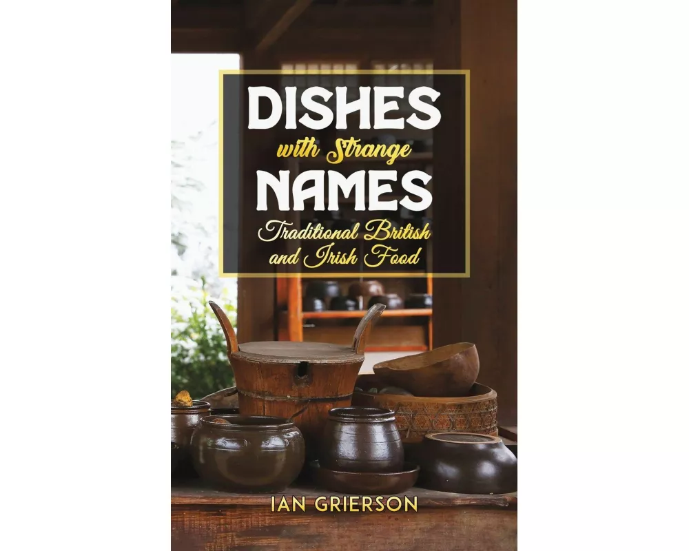 Dishes with Strange Names