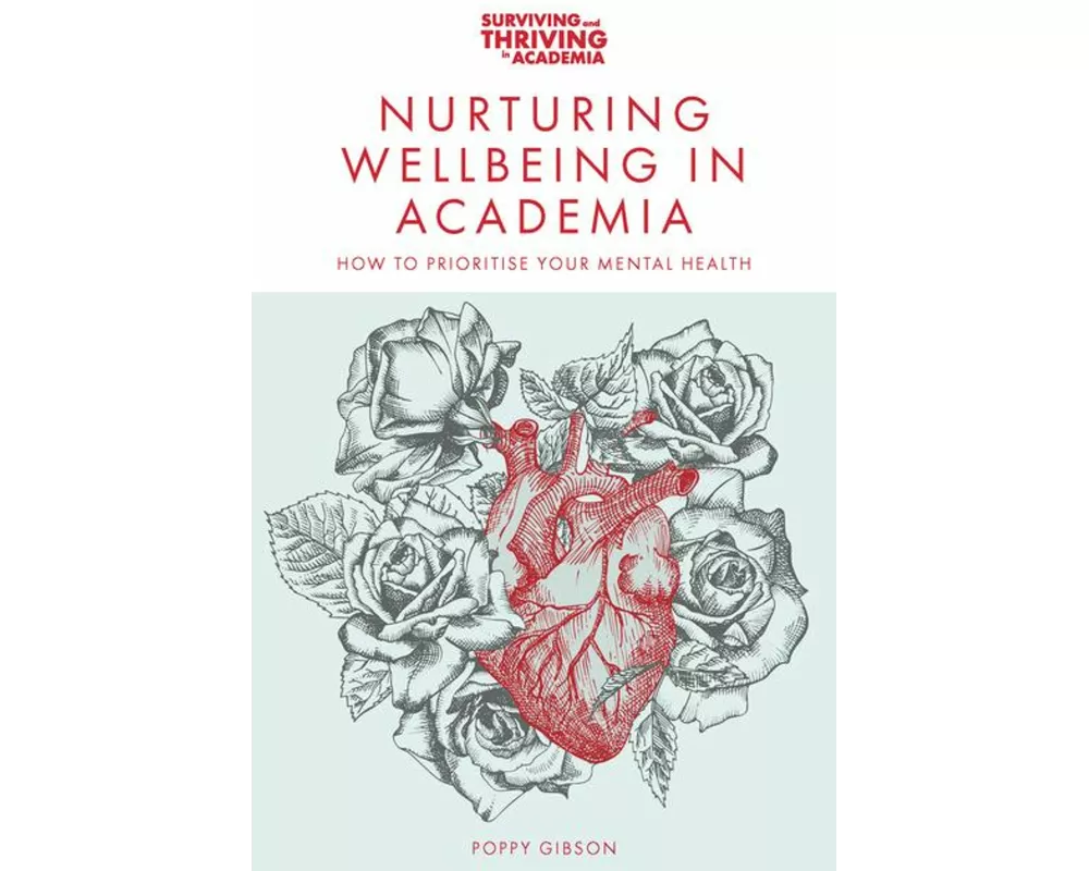 Nurturing Wellbeing in Academia