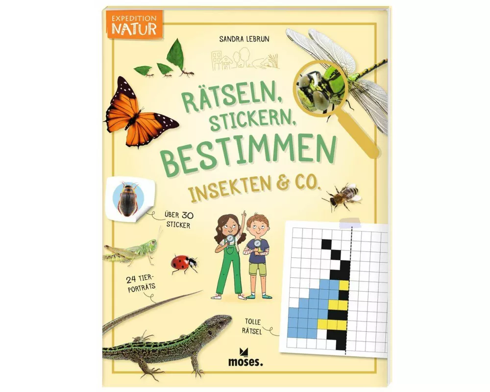 Expedition Natur Rätseln, Stickern, Bestimmen - Insekten & Co.