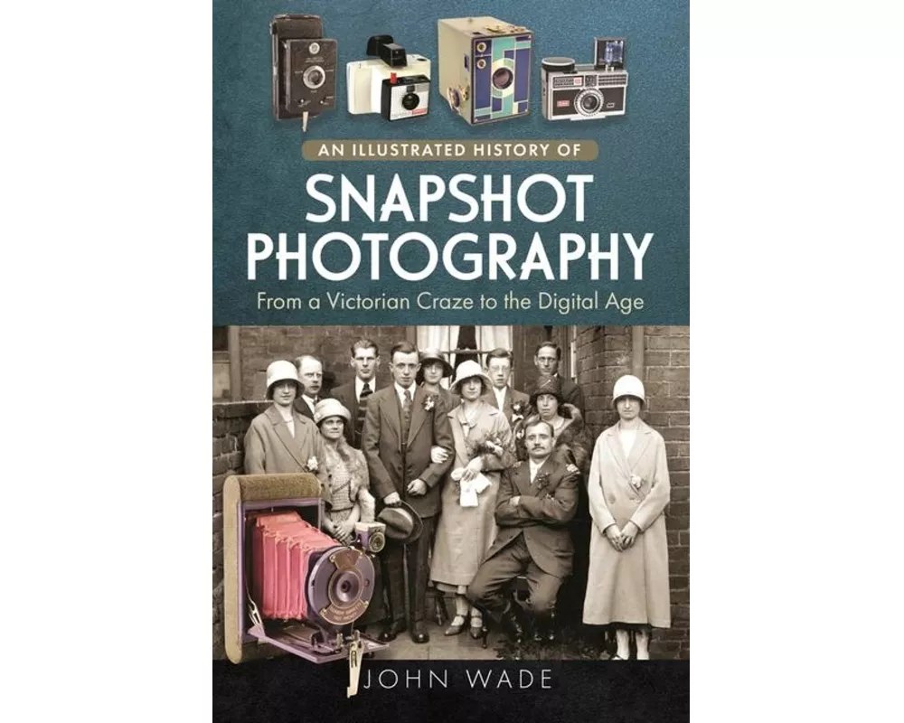 An Illustrated History of Snapshot Photography