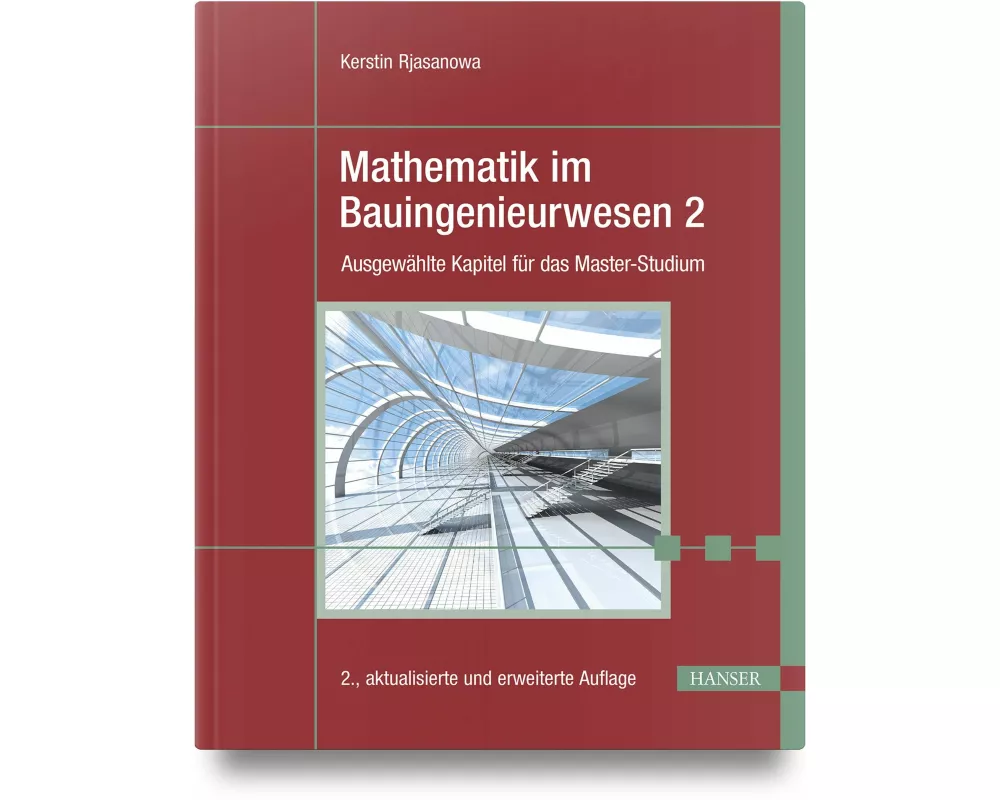 Mathematik im Bauingenieurwesen 2