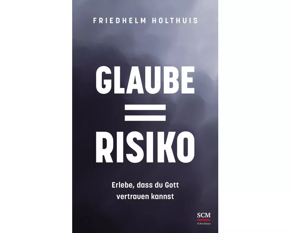 Glaube = Risiko