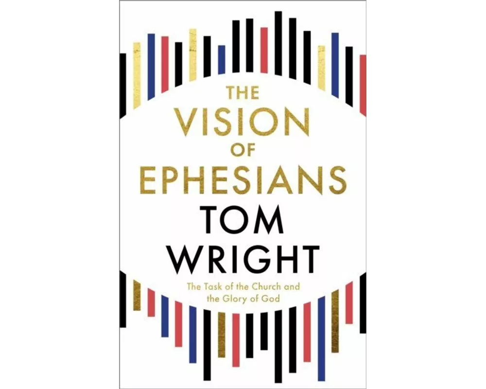 The Vision of Ephesians