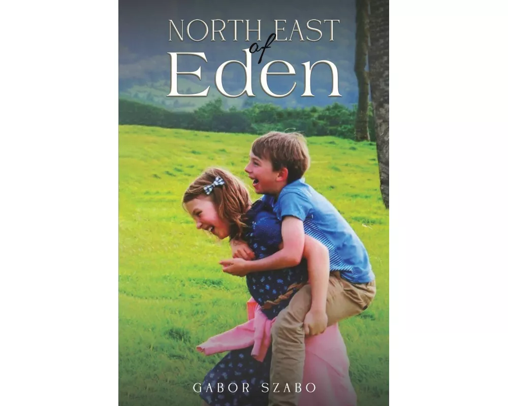 North East of Eden
