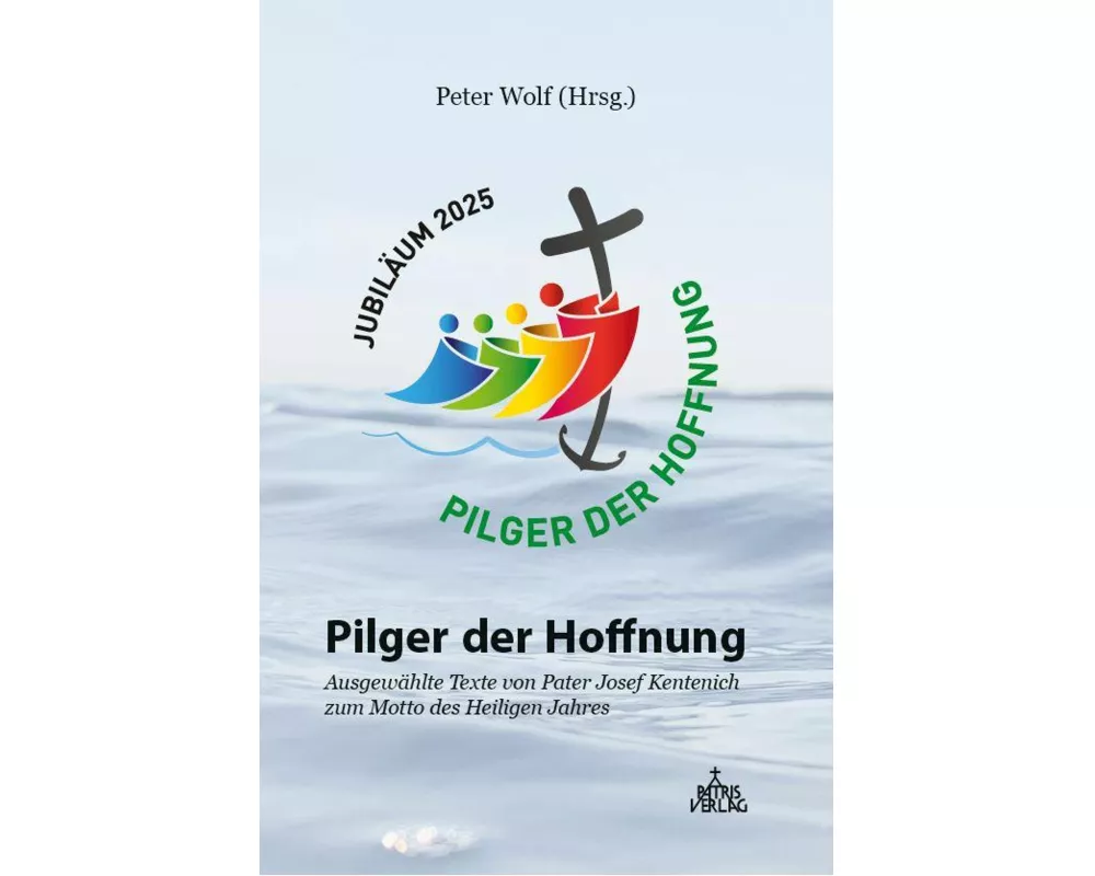 Pilger der Hoffnung