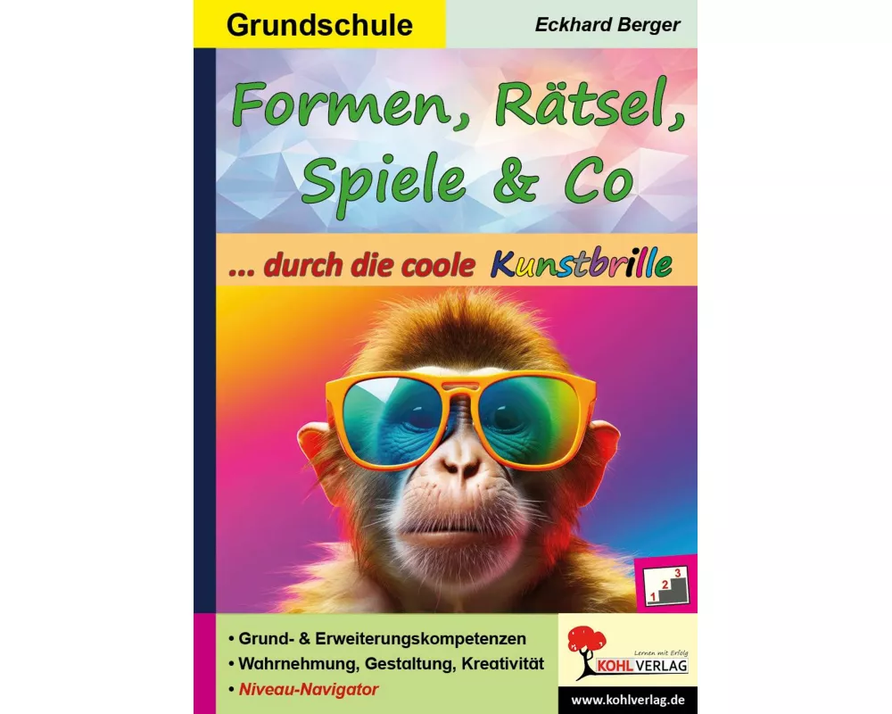 Formen, Rätsel, Spiele und Co. ... durch die coole Kunstbrille (Band 5)