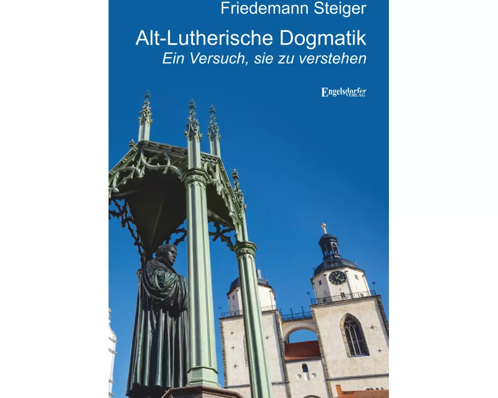 Alt-Lutherische Dogmatik