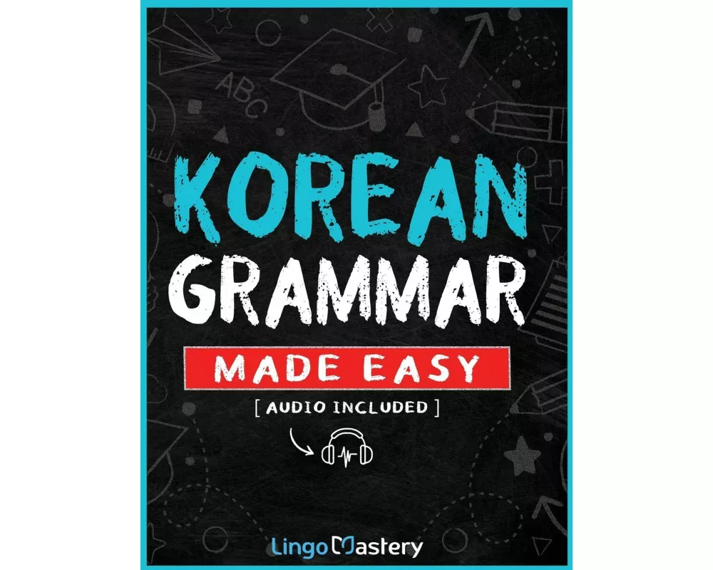 Korean Grammar Made Easy