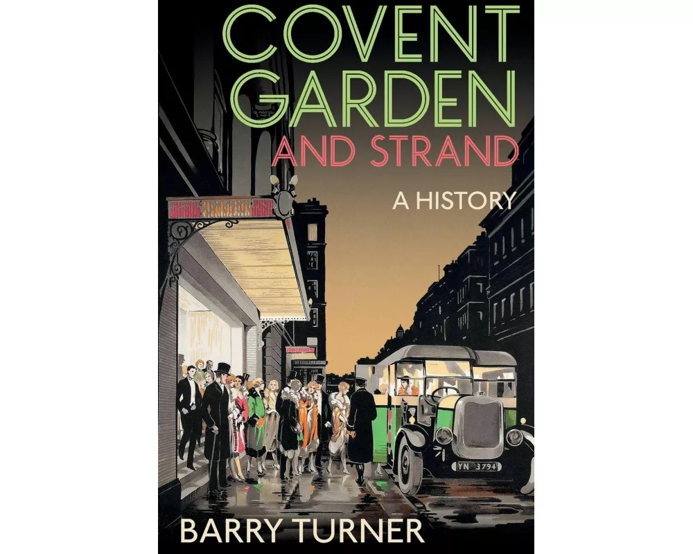 Covent Garden and Strand
