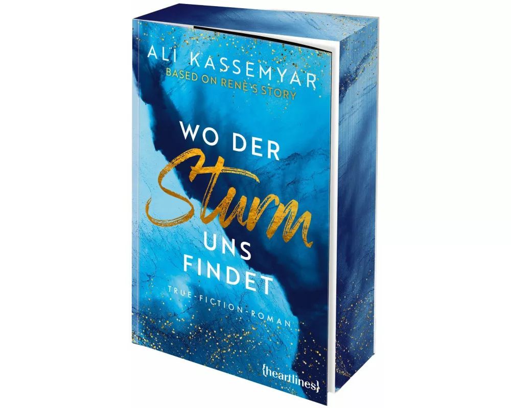 Wo der Sturm uns findet – Based on René's Story