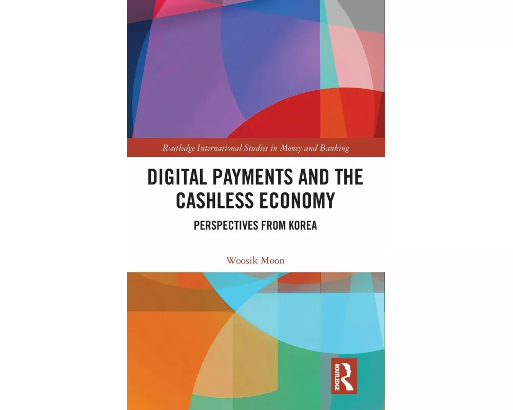 Digital Payments and the Cashless Economy