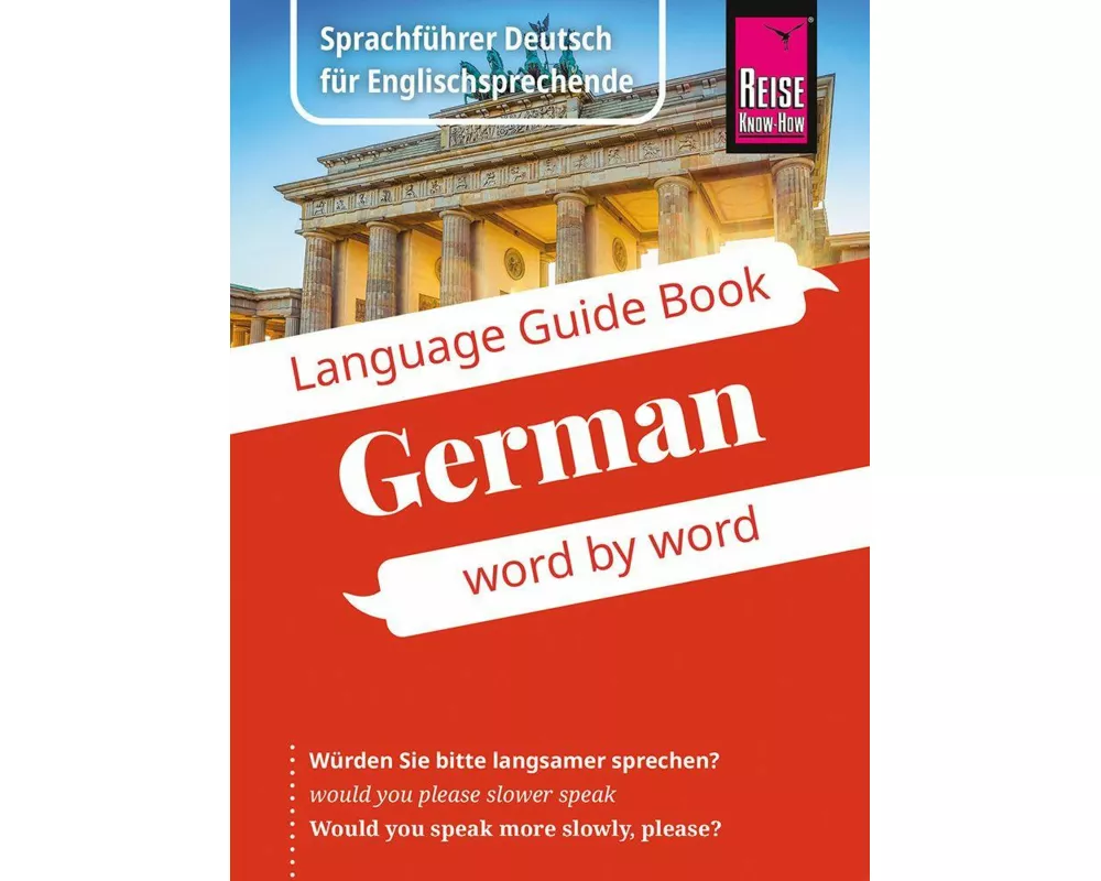 Reise Know-How Language Guide Book German - word by word