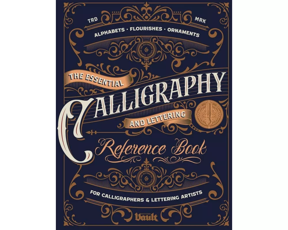 The Essential Calligraphy & Lettering Reference Book