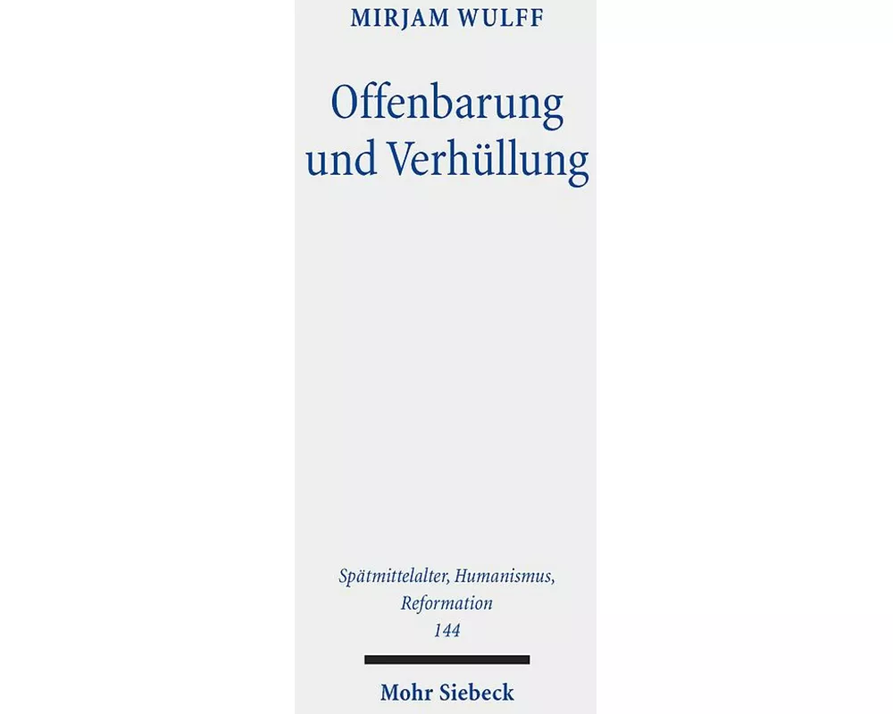 Offenbarung und Verhüllung