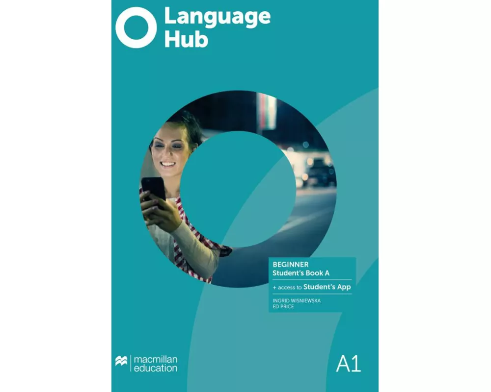 Language Hub Split edition. Beginner A / Student's Book + App