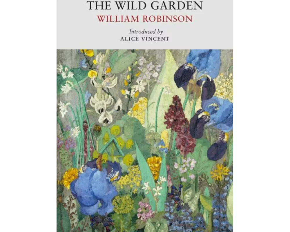 The Wild Garden