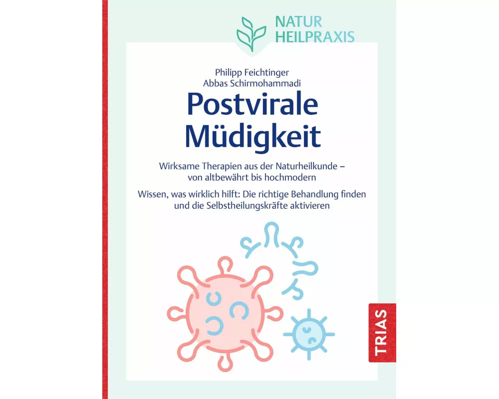 Naturheilpraxis: Postvirale Müdigkeit