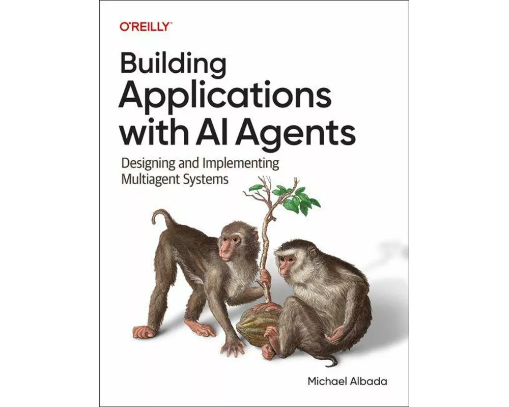Building Applications with AI Agents