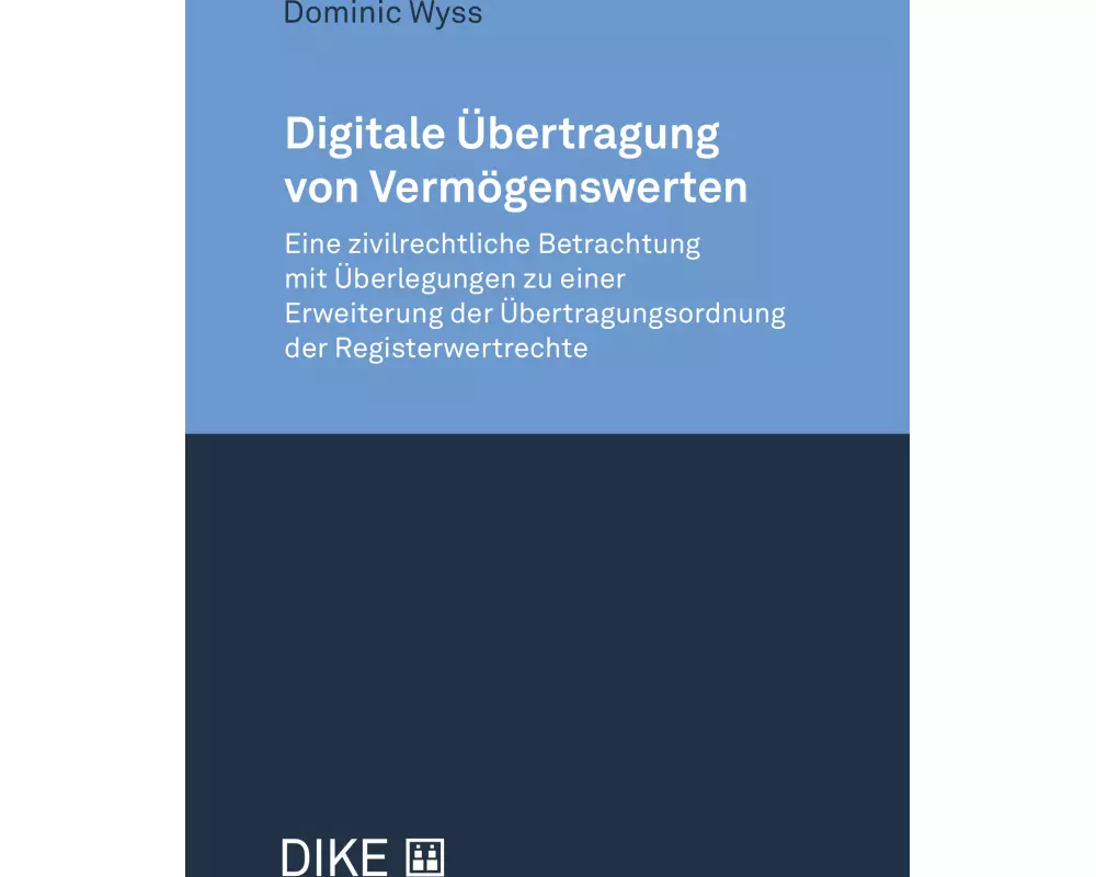 Digitale Übertragung von Vermögenswerten